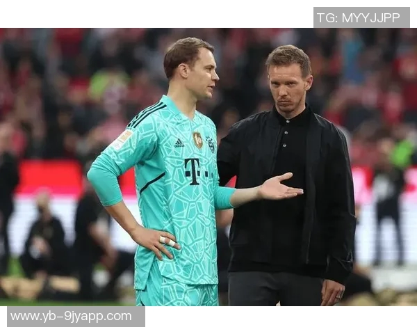 诺伊尔能否重返德国队与纳帅关系密切二人背后故事引人关注